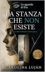 Carolina Luján - La stanza che non esiste (2026)