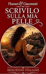 Elisabetta Flumeri , Gabriella Giacometti - Scrivilo Sulla Mia Pelle  (2026)
