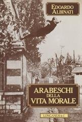 Edoardo Albinati - Arabeschi della vita morale (1988)