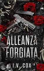 I.V Cox - Alleanza Forgiata 0.5 (2026)