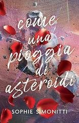 Sophie Simonitti - Come una pioggia di asteroidi (2026)