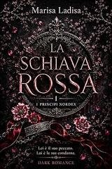 Marisa Ladisa - La Schiava Rossa (2026)