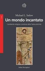 Michael L. Satlow - Un mondo incantato (2026)