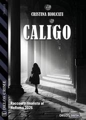 Cristina Biolcati – Caligo (2026)