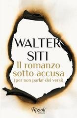 Walter Siti - Il romanzo sotto accusa (Per non parlar dei versi)(2026)Anteprima esclusiva