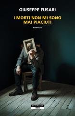 Giovanni Fusari -- I morti non mi sono mai piaciuti(2026) Anteprima esclusiva