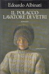 Edoardo Albinati - Il polacco lavatore di vetri (1989)