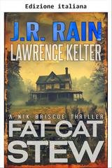 J.R. Rain, Lawrence Kelter – Stufato di pezzi grossi (2026)