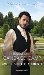 Candace Camp - Tra le mura di Stonecliffe Vol. 2. Amore, spie e tradimenti (2026)