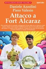 Daniele Azzolini, Piero Valesio - Attacco a Fort Alcaraz (2026)