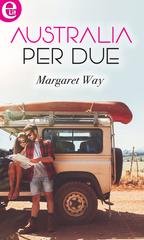 Margaret Way - Australia per due (eLit) (2017)