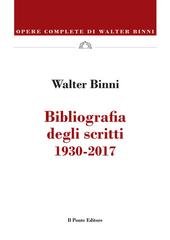 Walter Binni - Bibliografia degli scritti. 1930-2017 (2026)