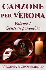 Virginia F. Cronembold - Canzone per Verona Vol. 1. Sensi in penombra (2026)