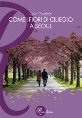 Assia Garofalo - Come i fiori di ciliegio a Seoul (2026)