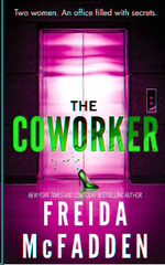 Freida McFadden - La Collega (The Coworker) (2026) Trad. amatoriale esclusiva