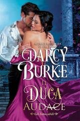 Darcy Burke - Il duca audace. Gli Intoccabili Vol. 2 (2026)