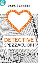 Cara Summers - Detective spezzacuori (eLit) (2018)