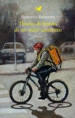 Romano Bavastro - Diario di bordo di un rider contento (2026)