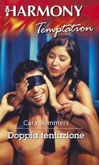 Cara Summers - Doppia tentazione (2016)