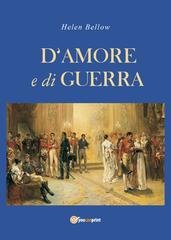 Helen Bellow - D'amore e di guerra (2020)