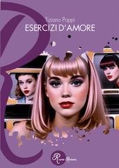 Tiziano Poppi - Esercizi d'amore (2026)