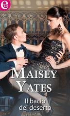 Maisey Yates - Il bacio del deserto (eLit) (2015)
