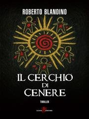 Roberto Blandino - Il Cerchio di Cenere (2026)