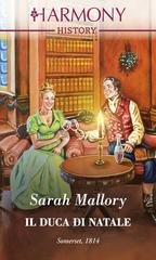 Sarah Mallory - Il duca di natale (2022)