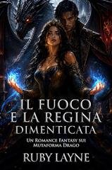 Ruby Layne - Il Fuoco e la Regina Dimenticata (2026)