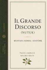 Melike Melis, Atatürk Mustafa Kemal - Il grande discorso (nutuk) (2026)