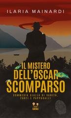 Ilaria Mainardi - Il mistero dell'Oscar scomparso (2026)