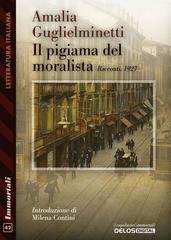 Amalia Guglielminetti - Il pigiama del moralista (2026)