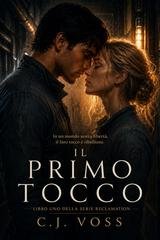 C.J. Voss - Reclamation Vol. 1. Il Primo Tocco (2026)