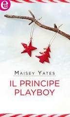 Maisey Yates - Princes of Petras Vol. 1. Il principe playboy (eLit) (2018)