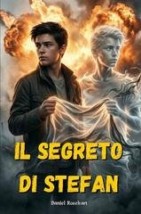 Daniel Rosehart - Il segreto di Stefan (2026)