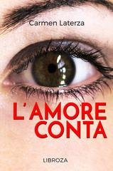Carmen Laterza - L'amore conta (2014)