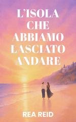 Rea Reid - L’isola che abbiamo lasciato andare (2026)
