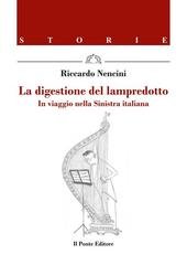 Riccardo Nencini - La digestione del lampredotto. In viaggio nella Sinistra italiana. Storie Vol. 5 (2026)