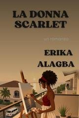 Erika Alagba - La Donna Scarlet (2026)