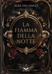 Alba Des Anges - La fiamma della notte (2026)