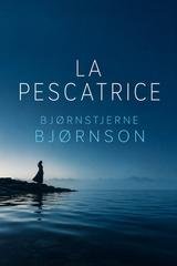 Bjørnstjerne Bjørnson - La pescatrice (2026)