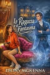 Ebony Mckenna - La Ragazza e il Fantasma (2026)