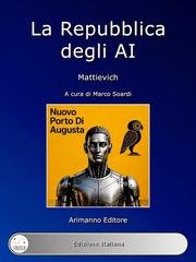 Mattievich - La Repubblica degli AI (2026)