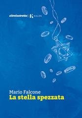 Mario Falcone - La stella spezzata (2026)