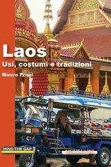 Mauro Proni - Laos. Usi, costumi e tradizioni (nuova edizione) (2026)