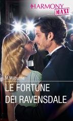 Melanie Milburne - Le fortune dei Ravensdale (2023)