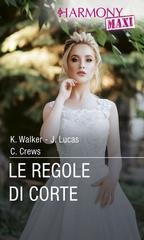 K. Walker, J. Lucas, C. Crews - Le regole di corte (2022)
