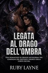 Ruby Layne - Legata al Drago dell'Ombra (2026)