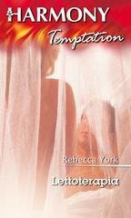 Rebecca York - Lettoterapia (2016)