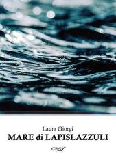 Laura Giorgi - Mare di lapislazzuli (2026)